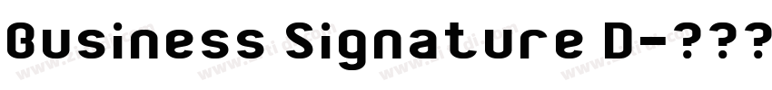 Business Signature D字体转换